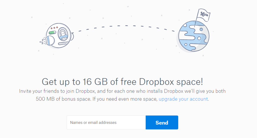 Dropbox Referral Program: This image showcases an illustration that explains Dropbox's referral program, which offers up to 16 GB of free space as an incentive for both the referrer and the referred. It uses a clean, simple design to convey the message effectively, emphasizing the benefits of participation in the program.