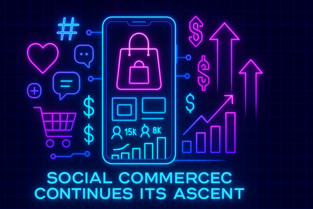 A dark, grid-patterned background illuminated by neon-blue and pink lines, featuring a glowing smartphone screen displaying a shopping bag icon, product thumbnails and rising bar charts; surrounding it are neon symbols—shopping cart, hashtag, heart, dollar signs, upward arrows—underneath the caption ‘Social Commerce Continues Its Ascent.